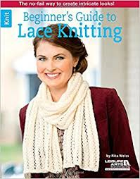 Leisure Arts 6351 Beginner's Guide to Lace Knitting by Rita Weiss